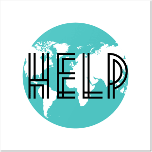 Help the Earth Posters and Art